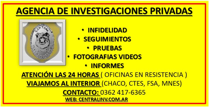 Chaco Investigadores Privados - Estafas - Infidelidad - Búsquedas - Asuntos Judiciales